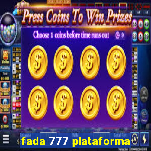 fada 777 plataforma